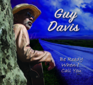 Guy Davis - Be Ready When